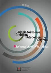 Badania fokusowe, Lisek-Michalska Jolanta