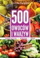 500 owoców i warzyw, Gawłowska Agnieszka
