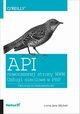 API nowoczesnej strony WWW Usługi sieciowe w PHP, Mitchell Lorna Jane