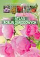 Atlas roślin ogrodowych, Gawłowska Agnieszka