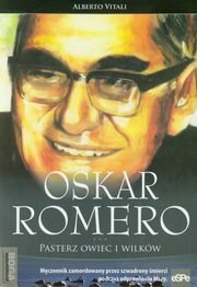 Oskar Romero Pasterz owiec i wilków, Vitali Alberto
