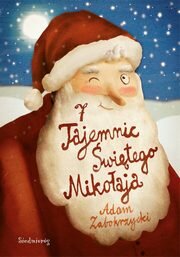 7 tajemnic Świętego Mikołaja, Zabokrzycki Adam