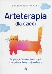 Arteterapia dla dzieci, Baranowska-Jojko Ewa