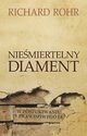 Nieśmiertelny diament, Rohr Richard