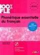 100% FLE Phonétique essentielle du français niv. A1/A2 - Livre + CD, Kamoun Chan?ze, Ripaud Delphine