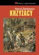 Krzyżacy, Sienkiewicz Henryk