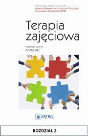 Terapia zajęciowa. Rozdział 2, Marta Kądziołka