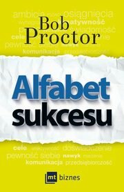 Alfabet sukcesu, Bob Proctor